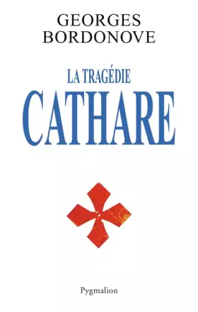 Couverture du produit · La Tragédie Cathare