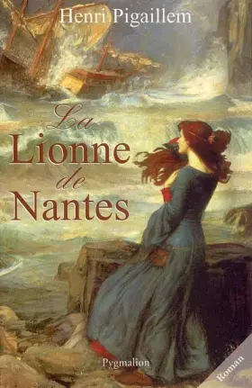 Couverture du produit · La Lionne de Nantes