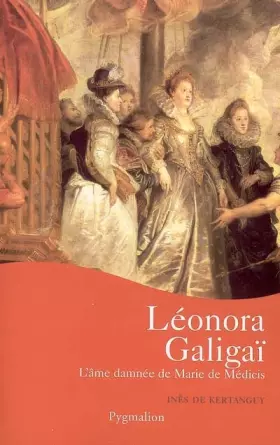 Couverture du produit · Léonora Galigaï