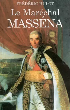 Couverture du produit · Le maréchal Masséna