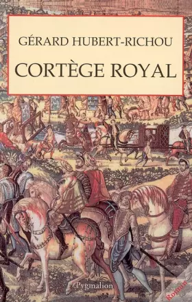 Couverture du produit · Cortège royal