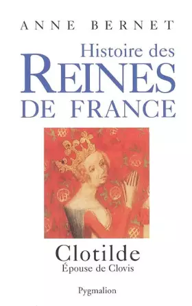 Couverture du produit · Clotilde : Epouse de Clovis