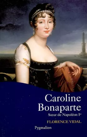 Couverture du produit · Caroline Bonaparte