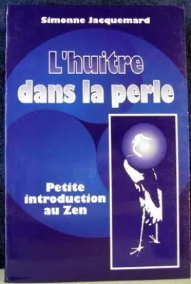 Couverture du produit · L'huitre dans la perle