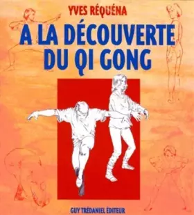 Couverture du produit · A LA DECOUVERTE DU QI GONG