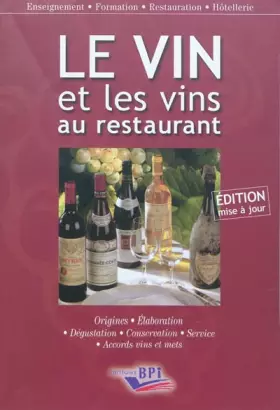 Couverture du produit · Le vin et les vins au restaurant