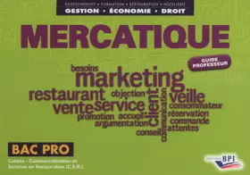 Couverture du produit · Mercatique Bac Pro Cuisine CSR: Guide professeur