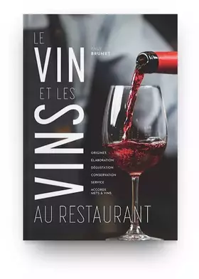 Couverture du produit · Le Vin et les vins au restaurant - édition 2018