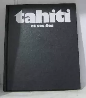 Couverture du produit · Tahiti et ses îles
