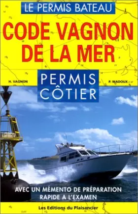 Couverture du produit · Code Vagnon de la mer, permis côtier