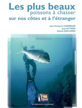 Couverture du produit · LES PLUS BEAUX POISSONS A CHASSER