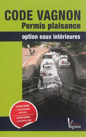Couverture du produit · CODE VAGNON PERMIS PLAISANCE OPTION EAUX INTERIEURES + MEMENTO