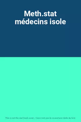 Couverture du produit · Meth.stat médecins isole
