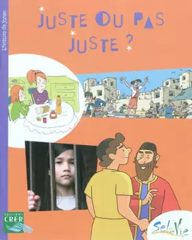 Couverture du produit · Juste ou pas juste ?: L'histoire de Jonas