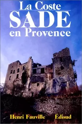 Couverture du produit · La Coste, Sade en Provence