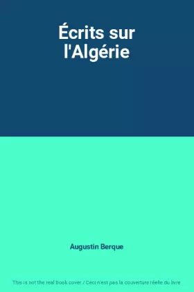 Couverture du produit · Écrits sur l'Algérie