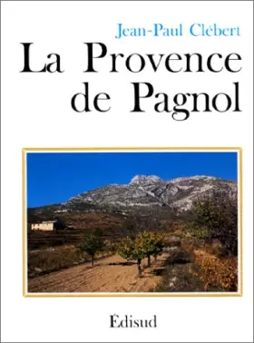 Couverture du produit · La Provence de Pagnol