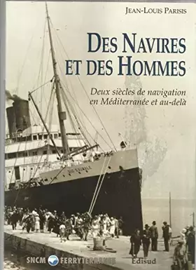 Couverture du produit · Des navires et des hommes