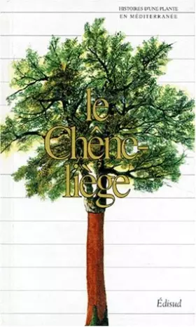 Couverture du produit · LE CHENE-LIEGE
