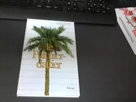Couverture du produit · Le palmier-dattier