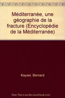 Couverture du produit · Méditerranée, géographie et fracture