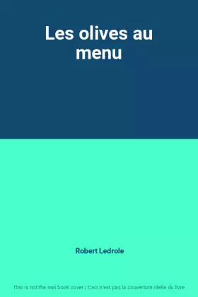 Couverture du produit · Les olives au menu