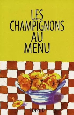 Couverture du produit · Les champignons au menu