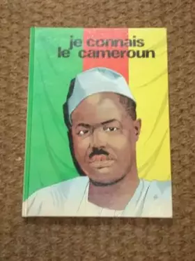 Couverture du produit · Je connais le Cameroun