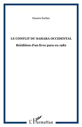 Couverture du produit · Le conflit du Sahara occidental