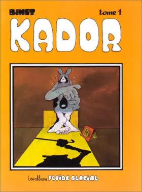 Couverture du produit · Kador, tome 1