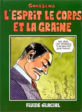 Couverture du produit · L'esprit, le corps et la graine