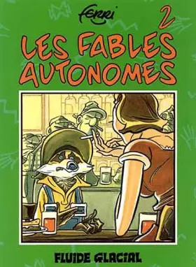 Couverture du produit · Les fables autonomes : Tome 2