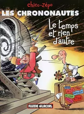 Couverture du produit · Les Chrononautes : Le Temps et rien d'autre