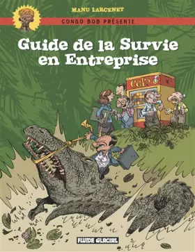 Couverture du produit · Guide de la Survie en Entreprise