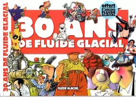 Couverture du produit · Album prime les 30 ans de fluide glacial