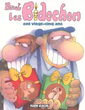 Couverture du produit · Les Bidochon ont vingt-cinq ans