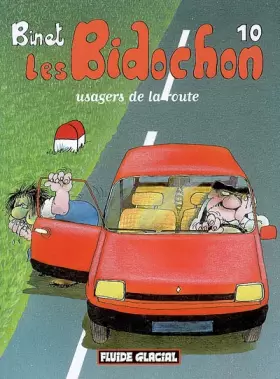 Couverture du produit · Les Bidochon, Tome 10 : Usagers de la route