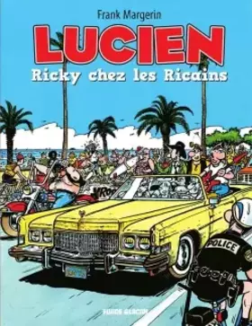 Couverture du produit · Lucien, Tome 7 : Ricky chez les Ricains