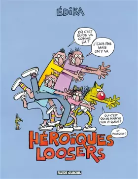 Couverture du produit · Édika - Tome 34 - Héroïques loosers