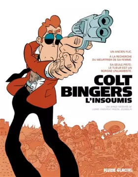 Couverture du produit · Colt Bingers, l'insoumis - L'intégrale
