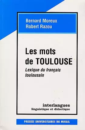 Couverture du produit · Les mots de Toulouse
