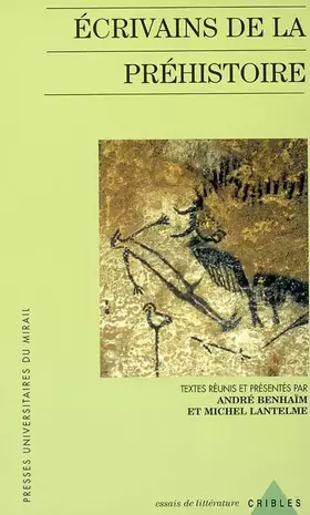 Couverture du produit · Ecrivains de la Préhistoire