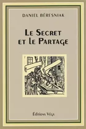 Couverture du produit · Le secret et le partage
