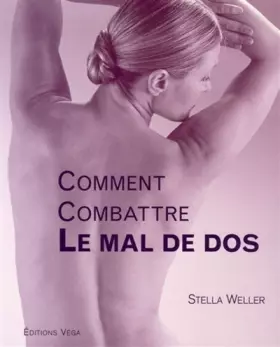 Couverture du produit · Comment combattre le mal de dos