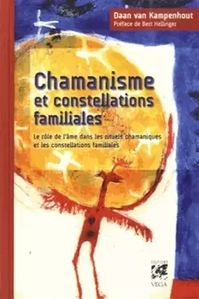 Couverture du produit · Chamanisme et constellations familiales