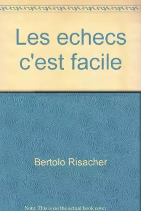 Couverture du produit · Les echecs c'est facile
