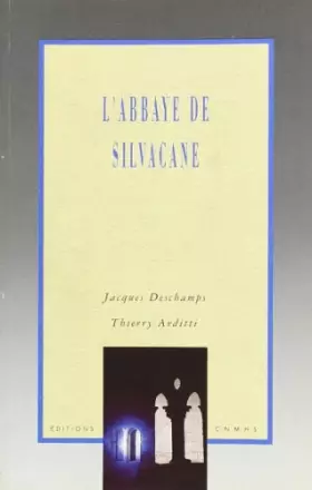 Couverture du produit · Abbaye de Silvacane