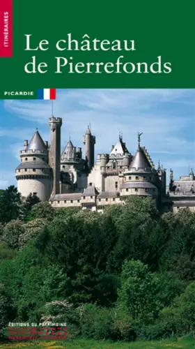 Couverture du produit · CHATEAU DE PIERREFONDS (LE)