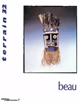 Couverture du produit · Revue Terrain, numéro 32 : Le beau