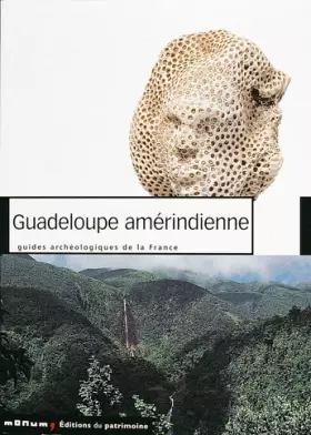 Couverture du produit · Guadeloupe amérindienne
